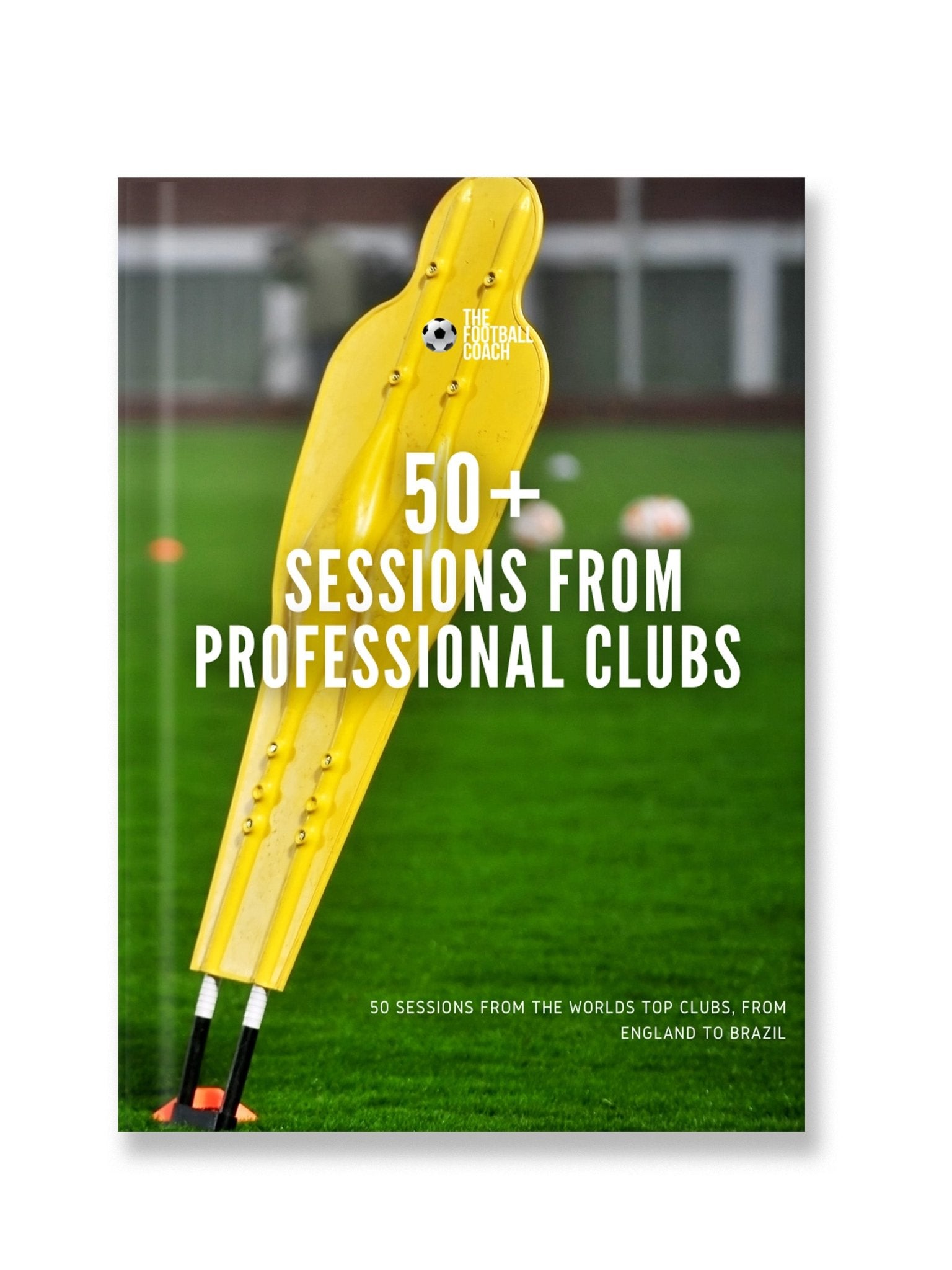 50+ Session from Professional Football Clubs - Thefootballcoach