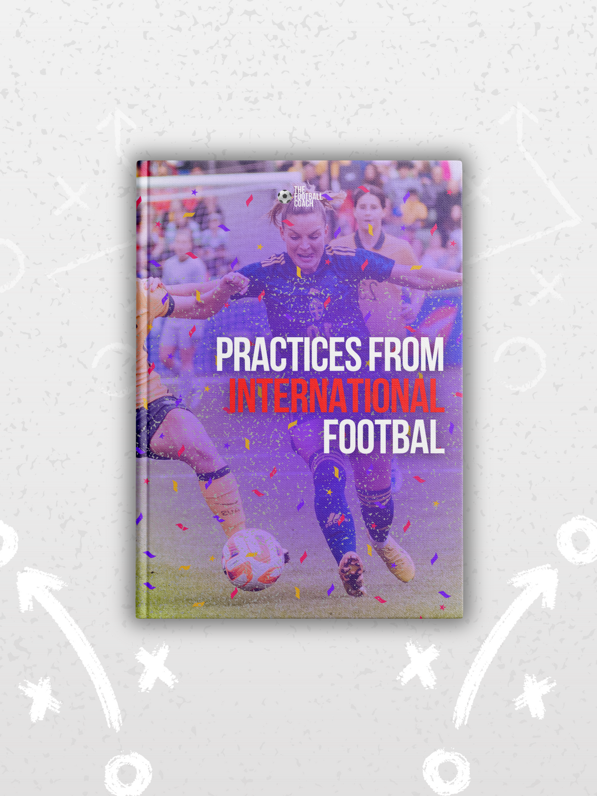 Practices from International Football