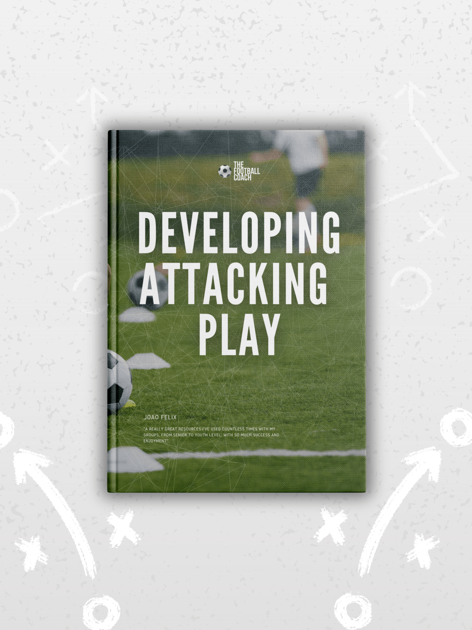 Developing Attacking Play - Thefootballcoach